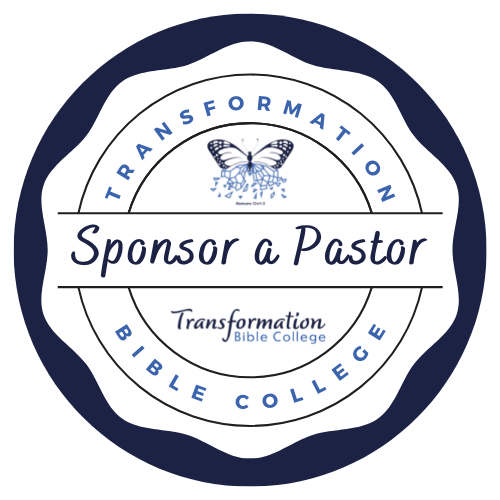 Transformation Bible College Sponsor a Pastor Badge