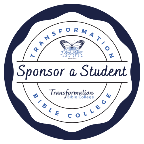 Transformation Bible College Sponsor a Student Badge