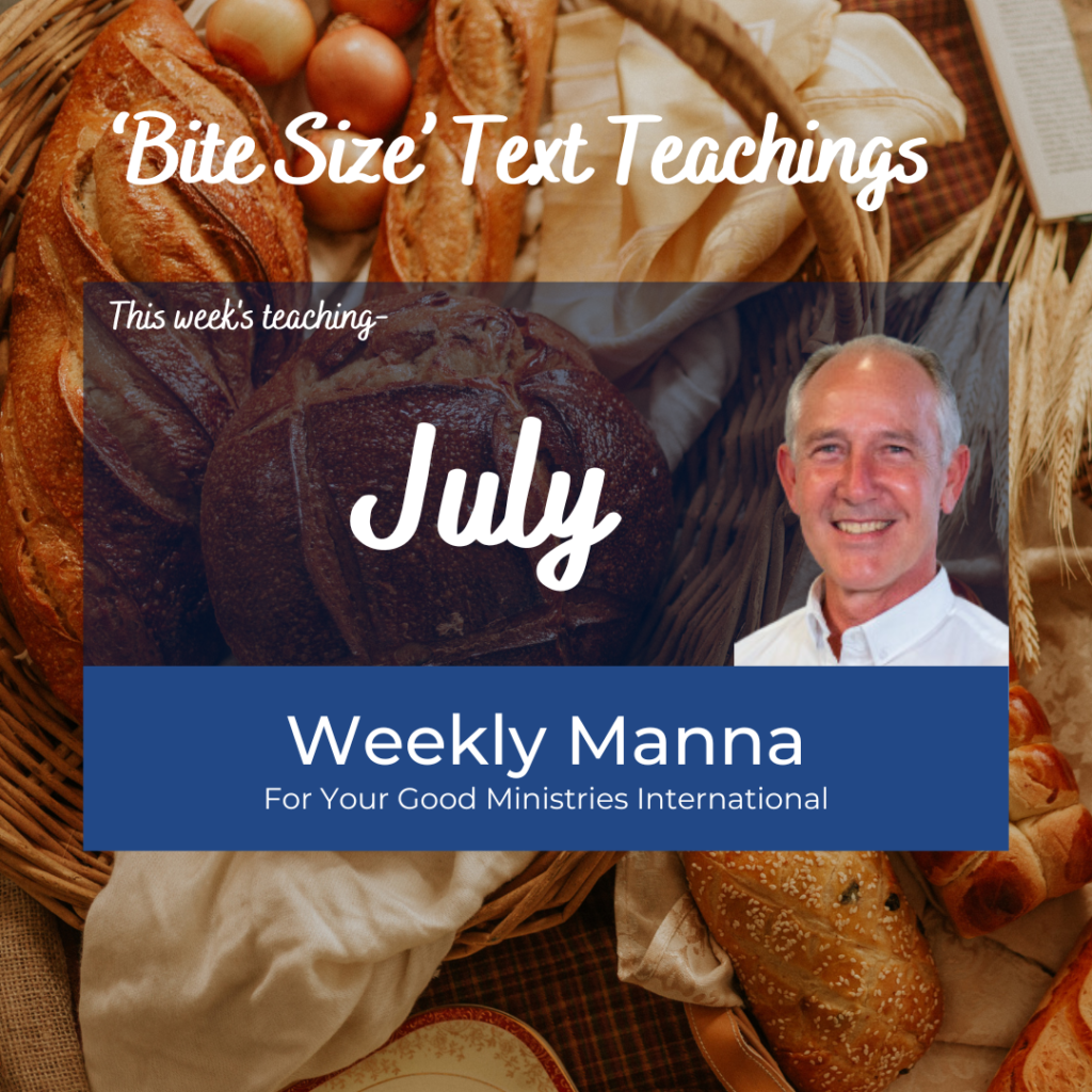 July Weekly Manna