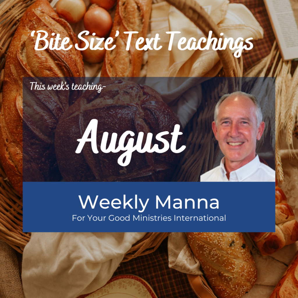 August Weekly Manna
